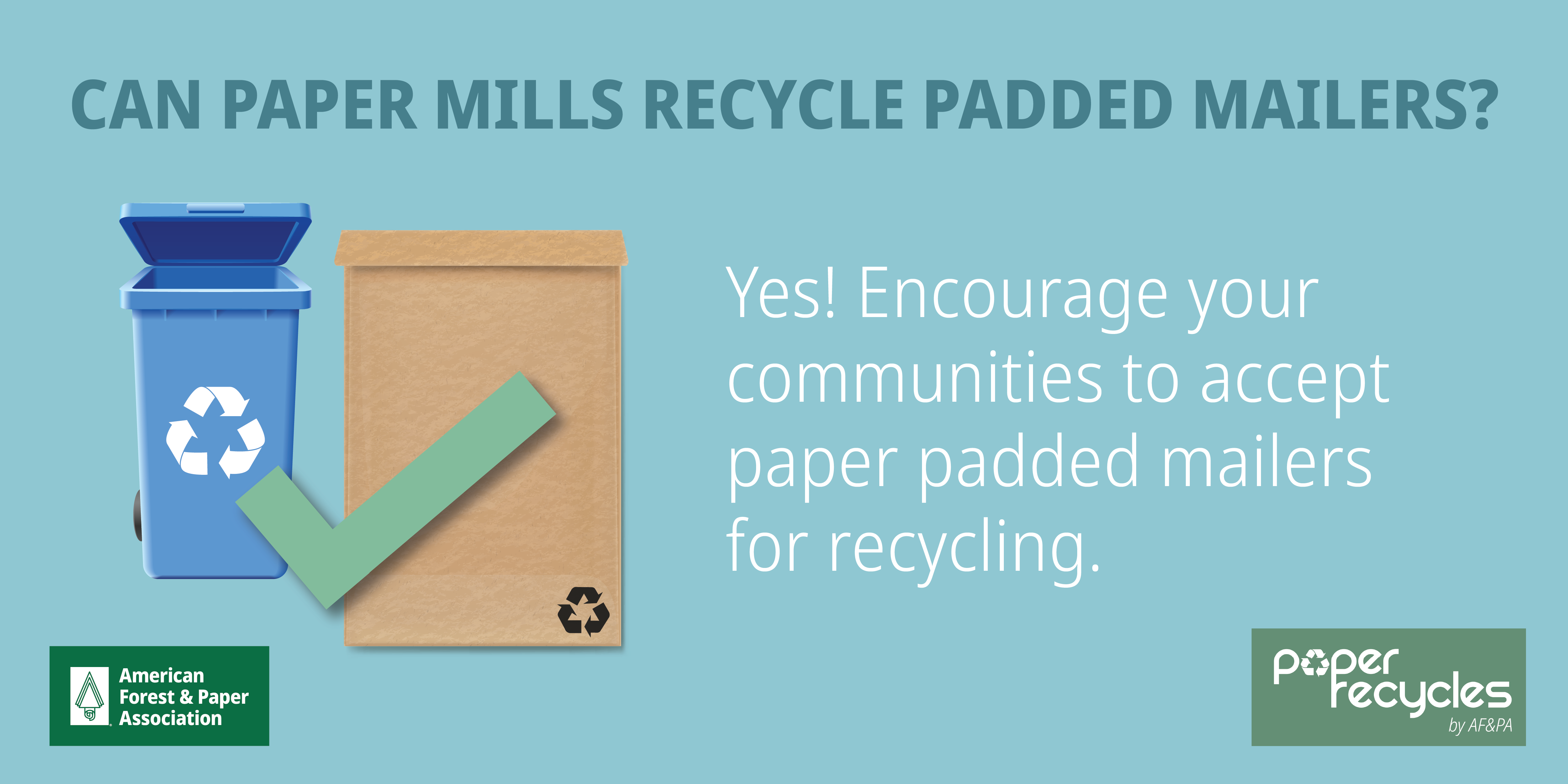 Recycle Padded Mailer Graphic AF&PA